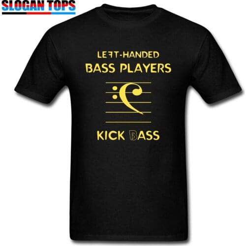 Funny T Shirt Men Left Handed Bass Players Kick Bass T-Shirts for Students Slim Fit TShirt Letter Saying Music Band Streetwear S
