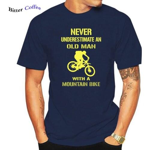 Funny Never Underestimate An Old Man With A Mountain Bike Mens T-Shirt Bicycle Cotton Clothes Tee Shirt Summer Arrival T-Shirt