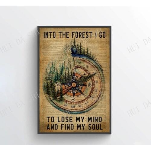 Hiking Poster - Into The Forest I Go To Lose My Mind, Vintage Compass Prints, Hiking Lover Wall Art, Camping Poster