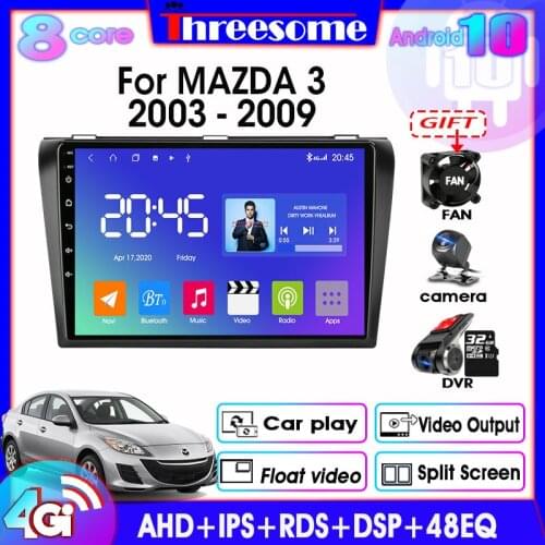Android10.0 Car Radio For Mazda 3 2003-2009 Multimedia Player 2 Din GPS Navigation 4+64G Floating window Split Screen With Frame