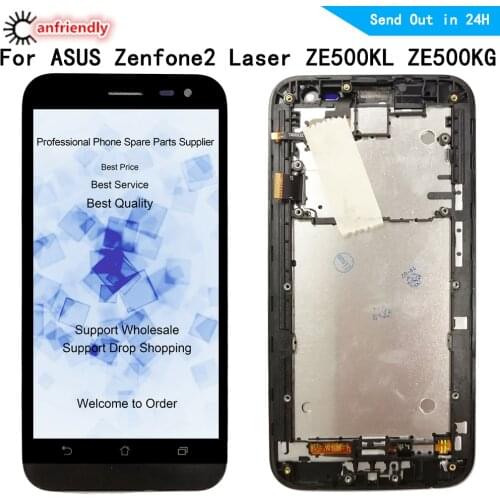 For ASUS Zenfone 2 Laser ZE500KL ZE500KG Z00ED ZE500ML LCD Display+Touch Screen Digitizer With Frame Assembly Panel Glass Lcds