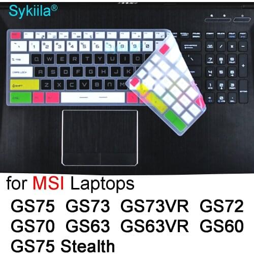 Keyboard Cover for MSI GS75 Stealth GS73 GS73VR GS72 GS70 GS63 GS63VR GS60 Silicone 14 15.6 17 Overview Gaming Laptop Skin Case