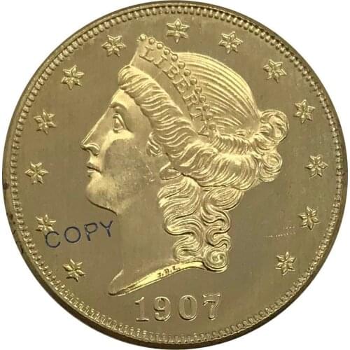 S 1907 United States 20 Twenty Dollars Liberty Head Double Eagle with motto Gold coin Brass Collectibles Copy Coin