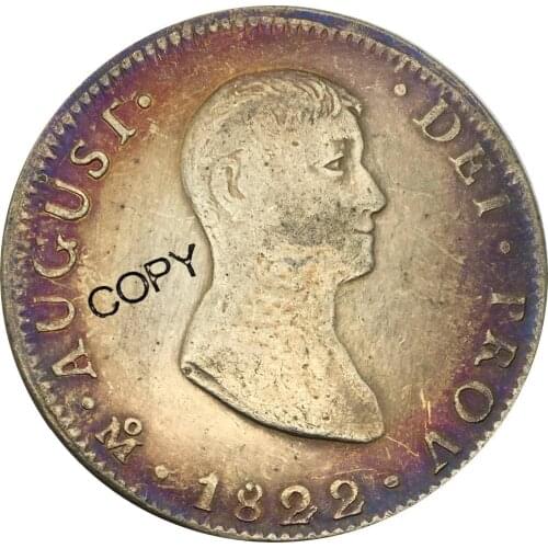 Mexico Primera Imperio Agustin Iturbide 1822 MO JM 8 Reales Brass Silver Plated Copy Coin Commemorative COINS