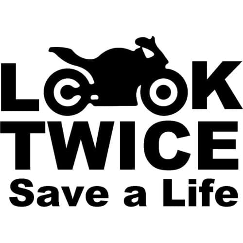 13X9.2CM LOOK TWICE SAVE A LIFE Originality Vinyl Decal Car Sticker Motorcycle Car-styling c1-7008