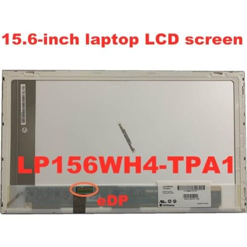 15.6-inch Laptop lcd screen matrix B156XTN02.6 N156BGE-E11 LTN156AT08 LP156WH4-TPA1 B156XTN01.0 B156XW02 V.5 eDP