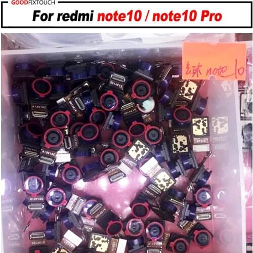 For redmi note10 / note10 Pro Back Rear Camera with front camera flex cable Module Replacement
