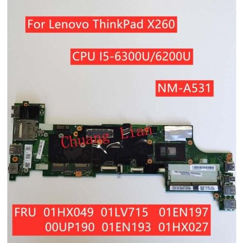 For Lenovo ThinkPad X260 Laptop Motherboard BX260 NM-A531 with CPU i5 6200U/6300U FRU 01hx049 01Lv715 100% Frully Tested