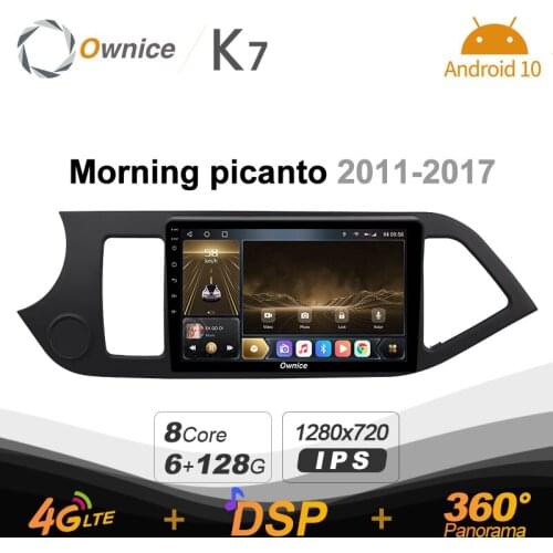 K7 Ownice 6G+128G Android 10.0 Car Radio For Kia Morning picanto 2011 - 2017 Multimedia Audio 4G LTE GPS Navi 360 BT 5.0 Carplay