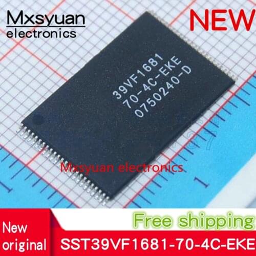 20~100PCS SST39VF1681-70-4C-EKE 39VF1681 70-4C-EKE TSOP48 New original memory