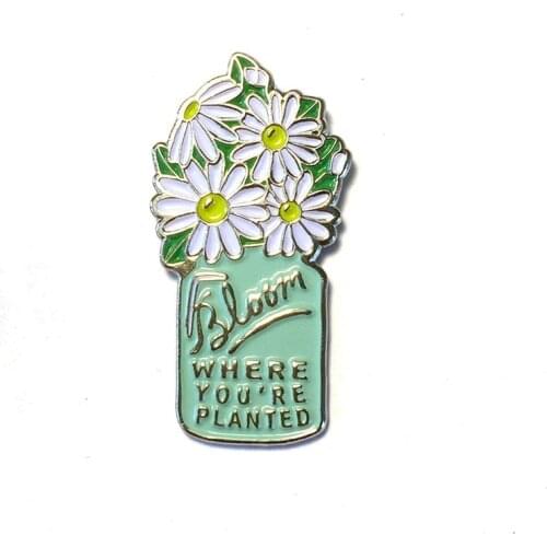 Bloom Where You're Planted - Collectable Enamel Lapel Pin Badge Pins