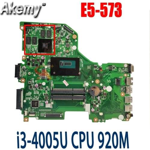 Akemy DA0ZRTMB6D0 Mainboard For ACER Aspire E5-573 E5-573G Laptop Motherboard I3-4005U CPU 920M Graphics