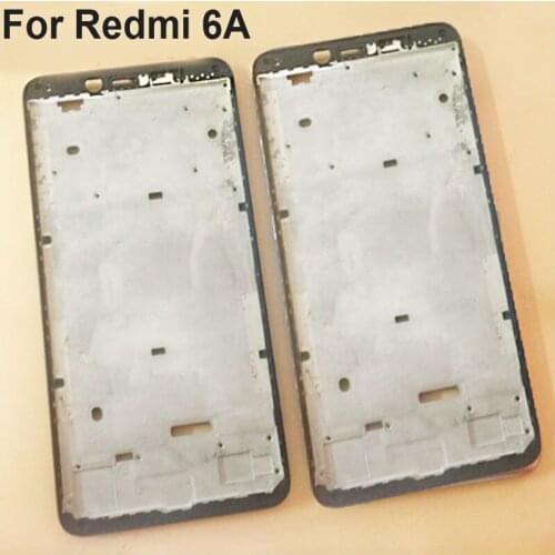 Original LCD Holder Screen Front Frame For Xiaomi Redmi 6A 6a Housing Case Middle Frame No Power Volume Buttons 6 A Repair Parts