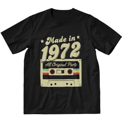 Made In 1972 T-shirt Mens Novelty T Shirt Short Sleeve 100% Cotton 48th 48 Years Old Birthday Gift Tshirt Cool Tee Top