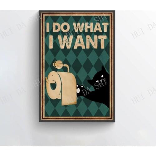 Cat Poster - I Do What I Want, Cat Bathroom Wall Art, Black Cat Art Prints, Bathroom Signs, Vintage Cat Poster