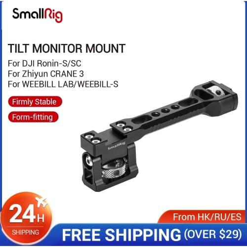 SmallRig Adjustable Tilt 180 Degree Monitor Mount for DJI Ronin-S/Ronin-SC/Zhiyun Crane 3/ Weebill Lab Screen EVF Mount -2386