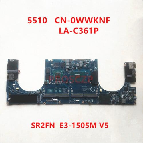 For DELL 5510 CN-0WWKNF 0WWKNF WWKNF Laptop Motherboard SR2FN E3-150M V5 CPU with LA-C361P M1000M 100%fully tested