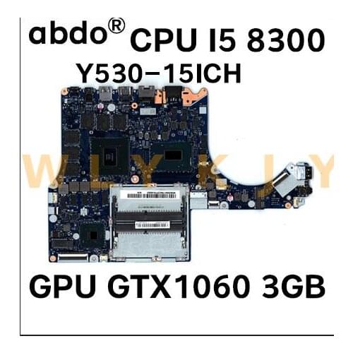 For Lenovo Y530-15ICH Y7000 laptop motherboard NM-B961 FUR 5B20S91769 CPU i5-8300HQ GPU GTX1060 100% test work
