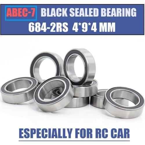 684RS Bearing 10PCS 4x9x4 mm ABEC-7 Hobby Electric RC Car Truck 684 RS 2RS Ball Bearings 684-2RS Black Sealed