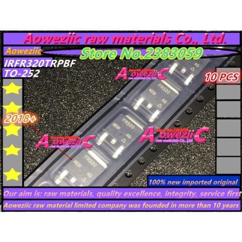 Aoweziic 2018+ 100% new imported original IRFR320TRPBF IRFR320 FR320 TO-252 N-Channel Field Effect MOS Transistor 3.1A 400V