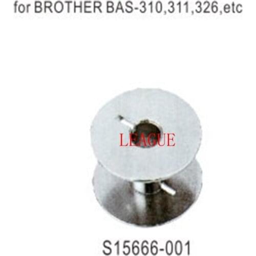 Bobbins S15666-001 use for Brother BAS-310, -311, -326