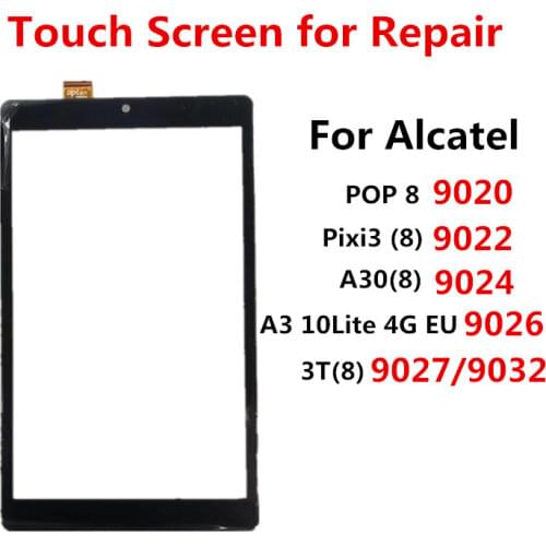 TouchScreen For Alcatel A30 OT 9024 9024W 9024A 9024X 9024D 8" Touch Screen LCD Display Front Glass Outer Panel Replace Parts