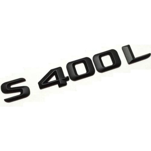 Matt Black " S 400L " Car Trunk Rear Letters Word Badge Emblem Letter Decal Sticker for Mercedes Benz S Class S400L