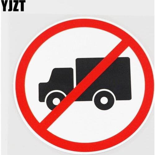 YJZT 12.1CMX12.1CM Trucks Are Not Allowed Here PVC Decal Car Sticker Accessories 11B-0115