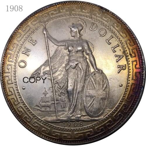 UK 1908 Coin One Dollar Goods from China British Trade Hong Kong Cupronickel Plated Silver Metal Copy Coins