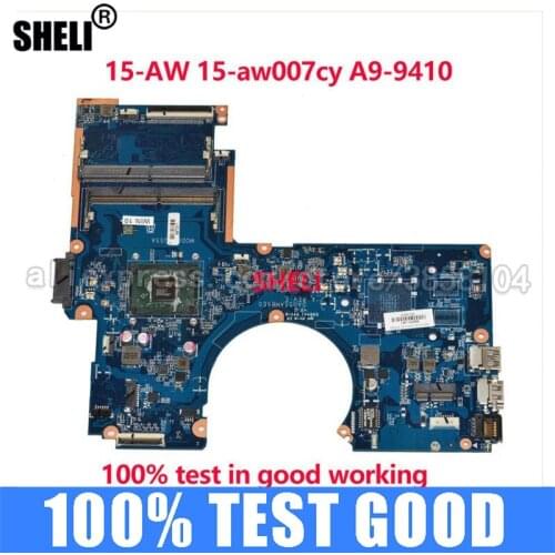 Laptop Mainboard DAG55AMB6E0 856270-601 856270-001 SHELI for Hp 15-AW 15-aw007cy A9-9410 Laptop motherboard notebook pc test ok