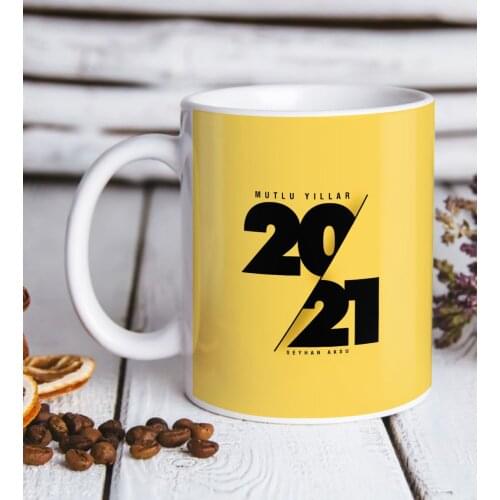 Personalized 2021 Happy birthday White Mug Bardak-9 Reliable Quality Cost-Effective New Year Fun Is Design