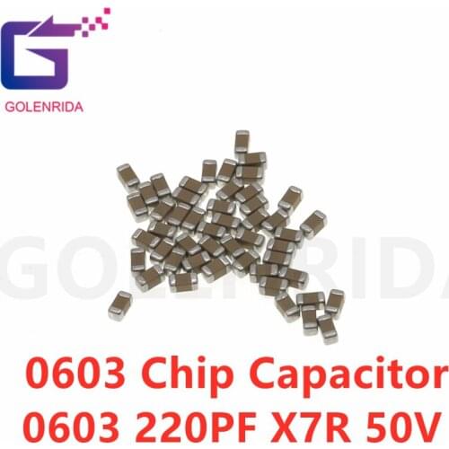 100pcs/Lot 220PF X7R 10% 50V 0603 221 220P SMD Thick Chip Multilayer Ceramic Capacitor