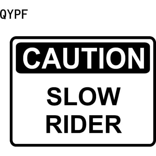 QYPF 13.4CM*10.1CM CAUTION SLOW RIDER Warning Graphic Car Sticker Black/Silver Vinyl Decoration S9-2299