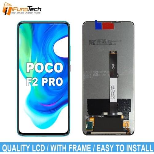 6.67" For Xiaomi Poco F2 Pro LCD Display Touch Screen With Frame For Xiaomi Mi Poco F2 Pro Digitizer Screen Assembly Replacement