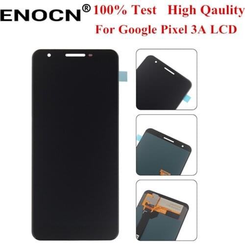 5.6" AMOLED LCD For Google Pixel 3A LCD Display Touch Digitizer Screen For Google Pixel 3A OLED Replacement No Dead pixel
