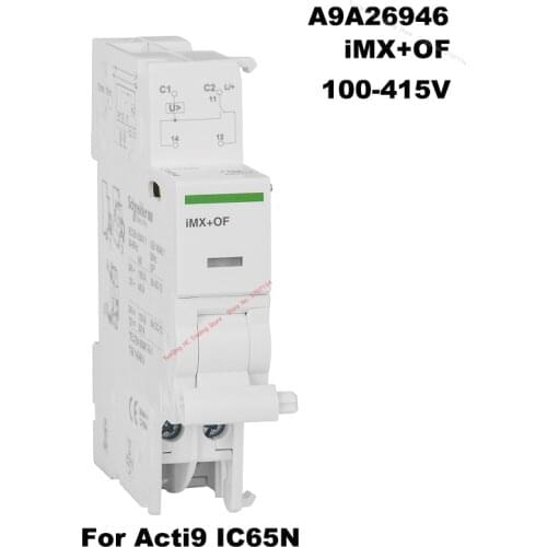 Schneider Electric iMX+OF 100-415V shunt release for Acti9 IC65 circuit breaker A9A26946 auxiliary accessories Original export