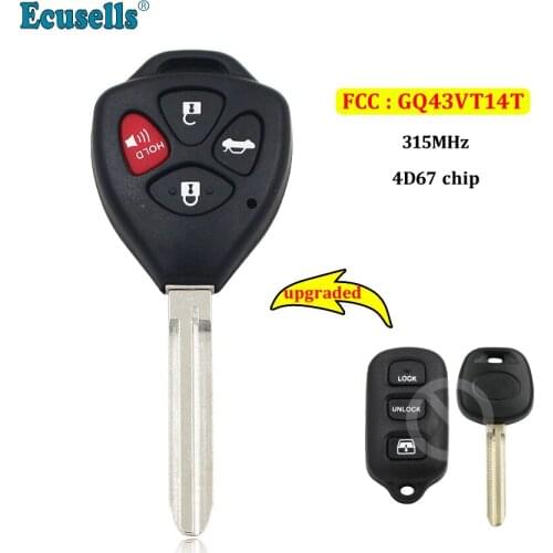 Upgraded Remote Key Fob 315MHz with 4D67 chip for Toyota Camry Corolla Matrix Sienna Solara GQ43VT14T uncut TOY43 blade