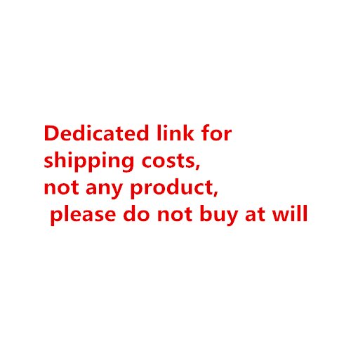 Dedicated link for shipping costs not any product please do not buy at will