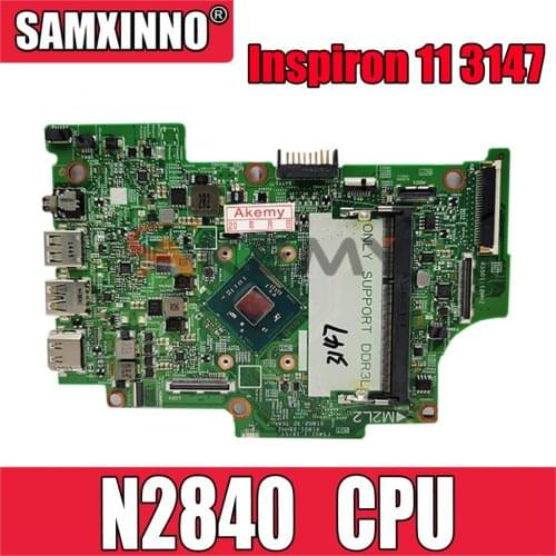 Original Laptop motherboard For DELL Inspiron 11 3147 Core N2840 Mainboard CN-0XFXPN 0XFXPN 13270-1 SR1YJ