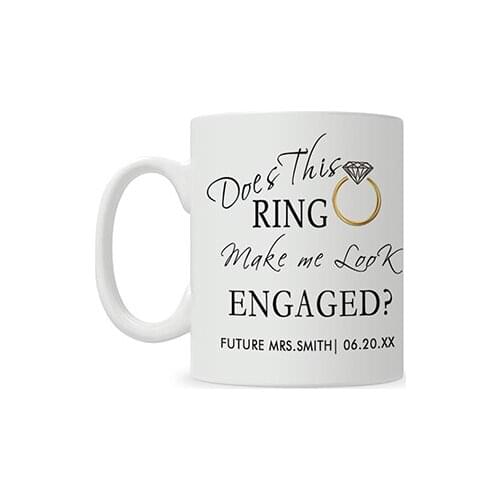 Custom Does This ring Make Me Look Engaged White Coffee Mugs Tea Mug Customize Gift By LVSURE Ceramic Cup Mug Travel Coffee Mugs