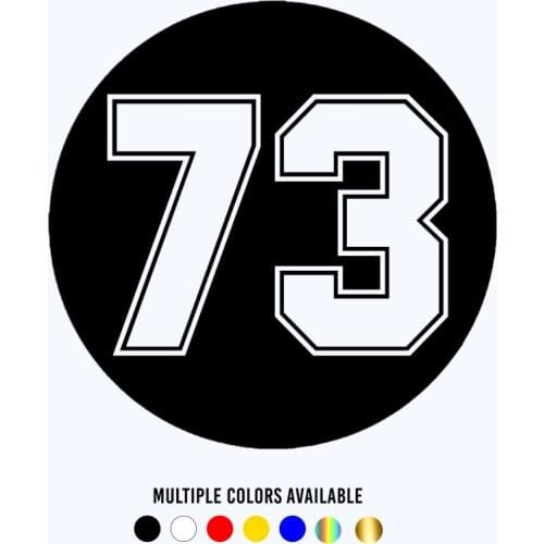 CK20313# Die-cut Vinyl Decal Figure Number 73 Car Sticker Waterproof Auto Decors on Car Body Bumper Rear Window