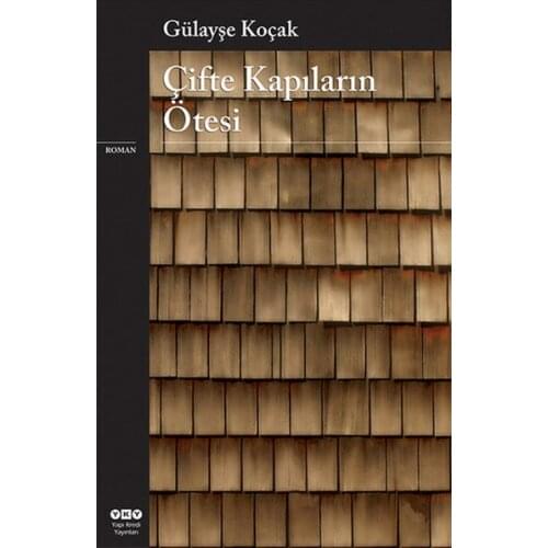 Double Kapıların Beyond Gülayşe Koçak Building Credit Publications (TURKISH)