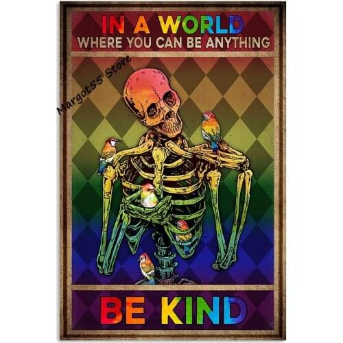 Metal TIN Sign Funny In A World Where You CAN BE Anything BE Kind,Wall Art Home Cafe Bathroom Bar Club Nautical Home Decor