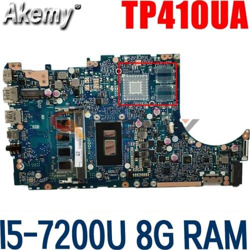 TP410UA TP410UAR Mainboard For ASUS TP410UR TP410UF TP410U TP410UA Laotop Motherboard W/ I5-7200U 8G RAM 100% fully tested