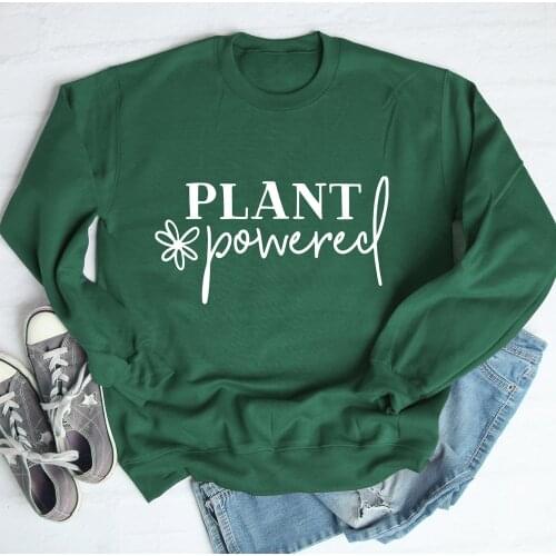 Plant Powered Flower Print Sweatshirt Fashion Women Graphic Vegan Eco Sweatshirts Casual Long Sleeve Vegetarian Pulloves Outfits