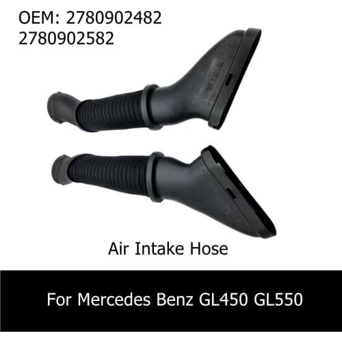 Brand Genuine New Air Intake Hose 2780902482 A2780902482 2780902582 A2780902582 For Mercedes GL450 GL550 GLS550 ML550 V8