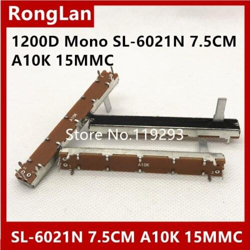 [BELLA]SL-6021N 75MM 7.5CM Single potentiometer A10K Budweiser 1200D Mono shaft length 15MM--10PCS/LOT