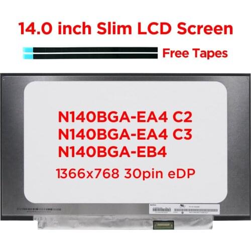 14.0" Laptop LCD Screen N140BGA-EA4 Rev.C2 NT140WHM-N34 B140XTN07.2 for HP 14-CF0006DX LED Display Panel HD1366x768 30pin eDP