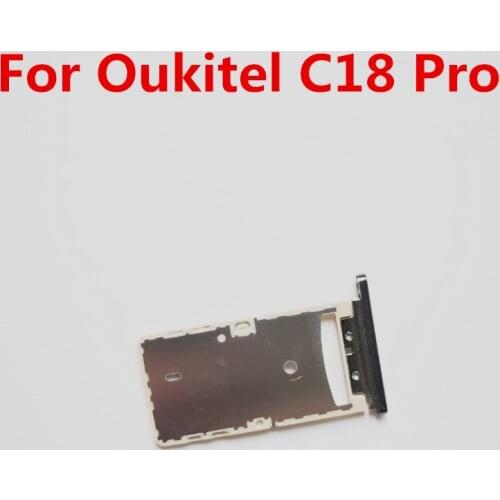 New Original For Oukitel C18 Pro 6.55 inch Android 9.0 Smartphone Sim Card Holder Tray Card Slot