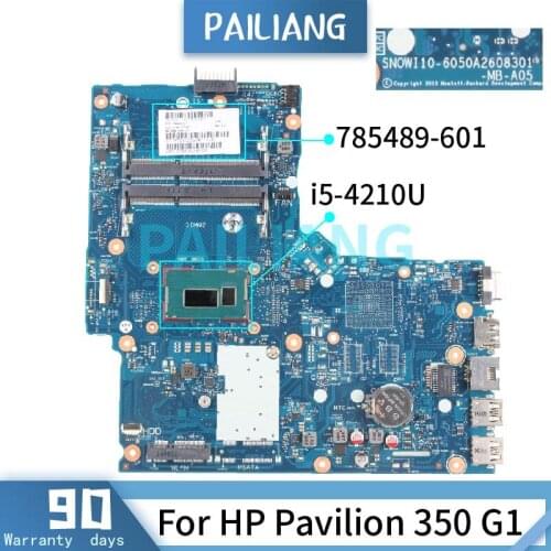 PAILIANG Laptop motherboard For HP Pavilion 350 G1 i5-4210U Mainboard 785489-001 6050A2608301 SR1EF DDR3 tesed